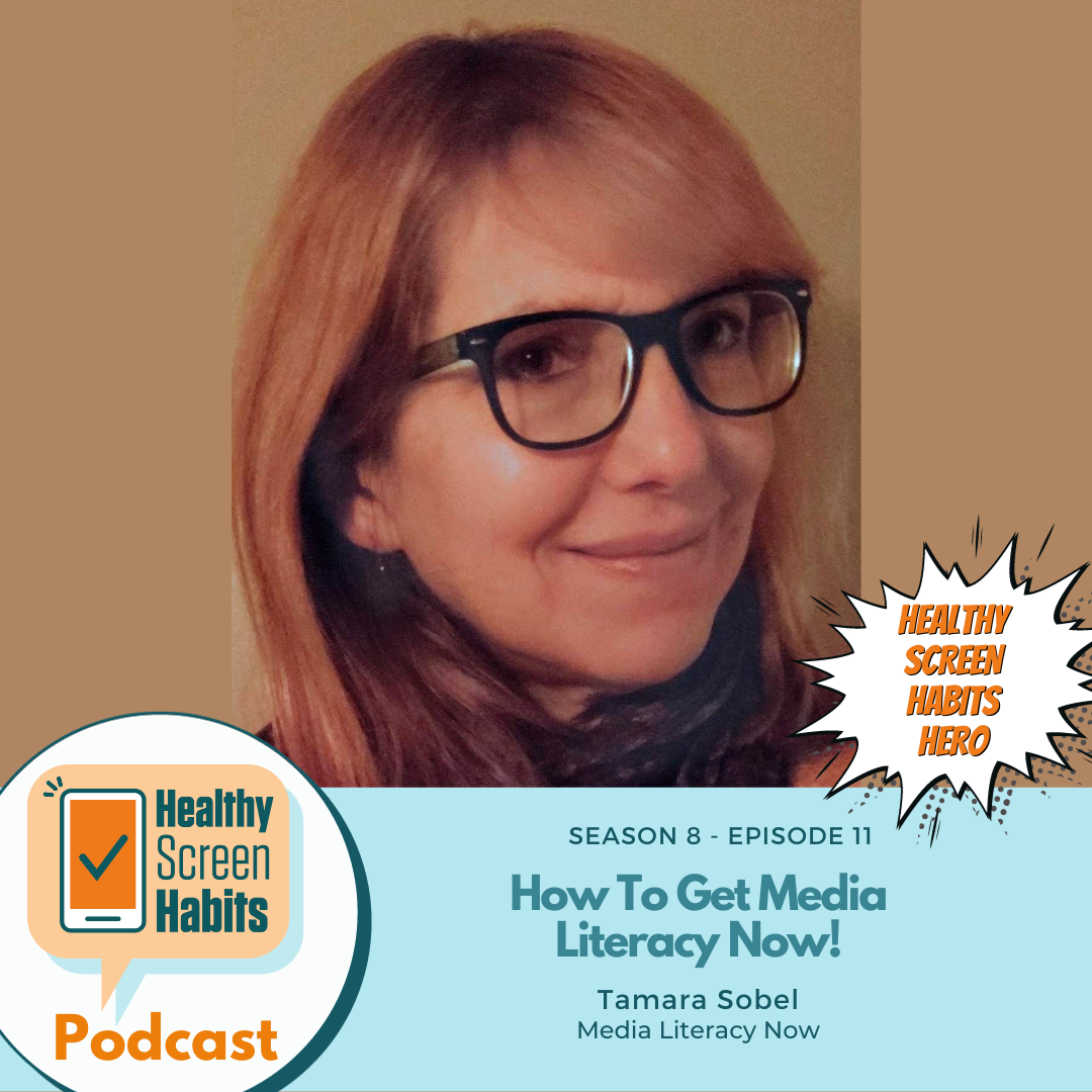 S8 Episode 11: How To Get Media Literacy Now! // Tamara Sobel
