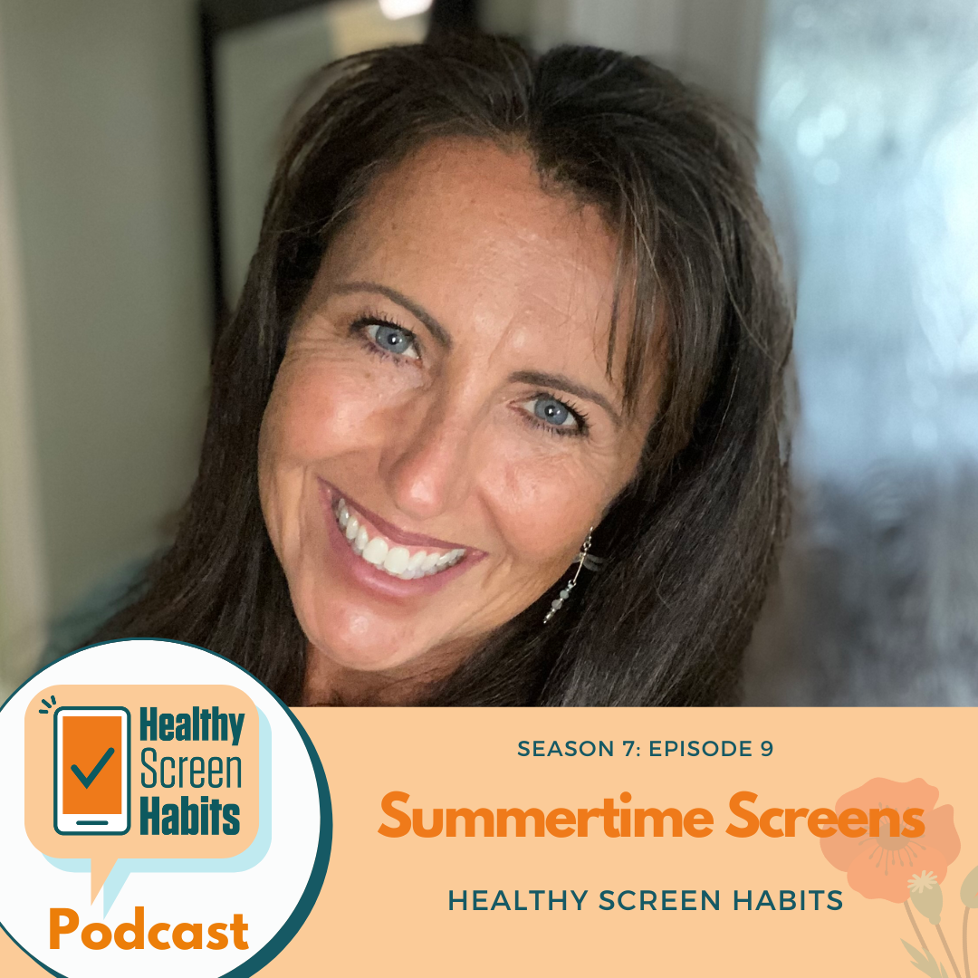 S7 Episode 9: Summertime Screens