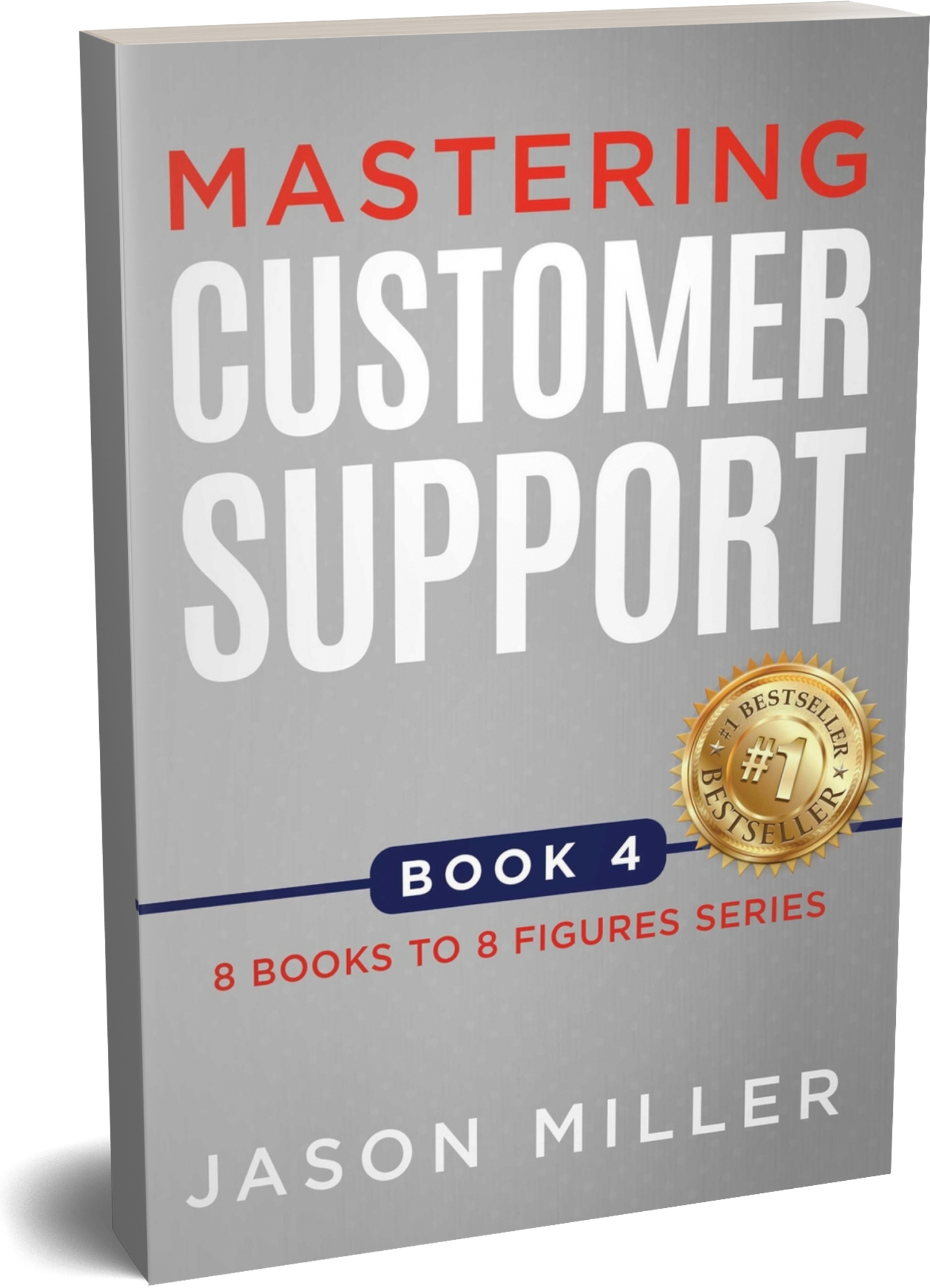 A book titled mastering customer support by jason miller
