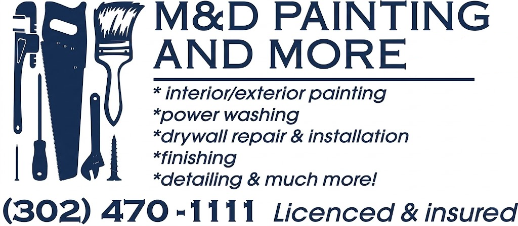M&D Painting and More logo with paintbrush icon, services list, phone number, and “Licenced & insured” text