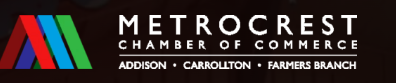 Metrocrest Chamber of Commerce logo with multicolor “M” and Addison, Carrollton, Farmers Branch text