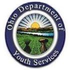 Ohio Department of Youth Services Ohio Department of Youth Services