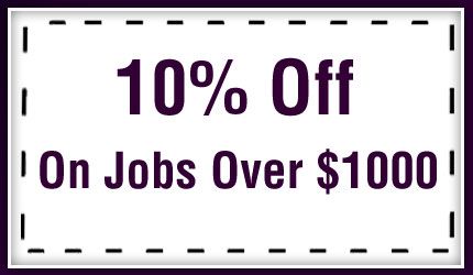 A coupon that says `` 10 % off on jobs over $ 1000 ''