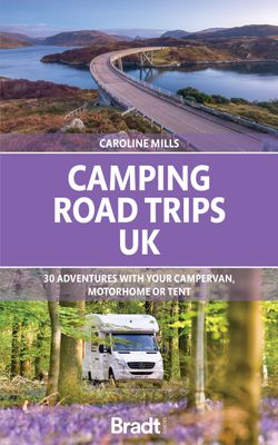 The cover of a book about camping road trips in the uk.
