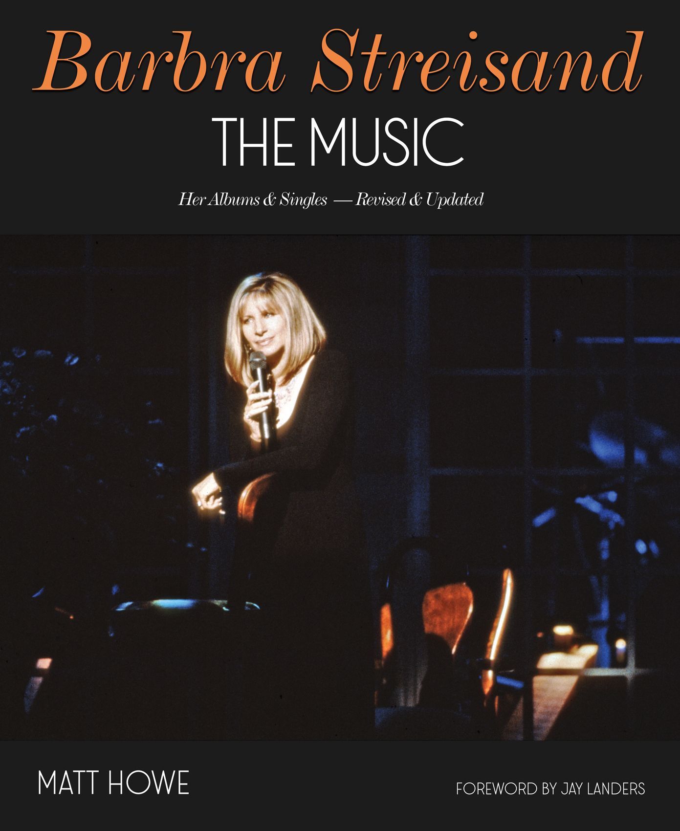 New cover photo of Barbra Streisand: The Music book by Matt Howe