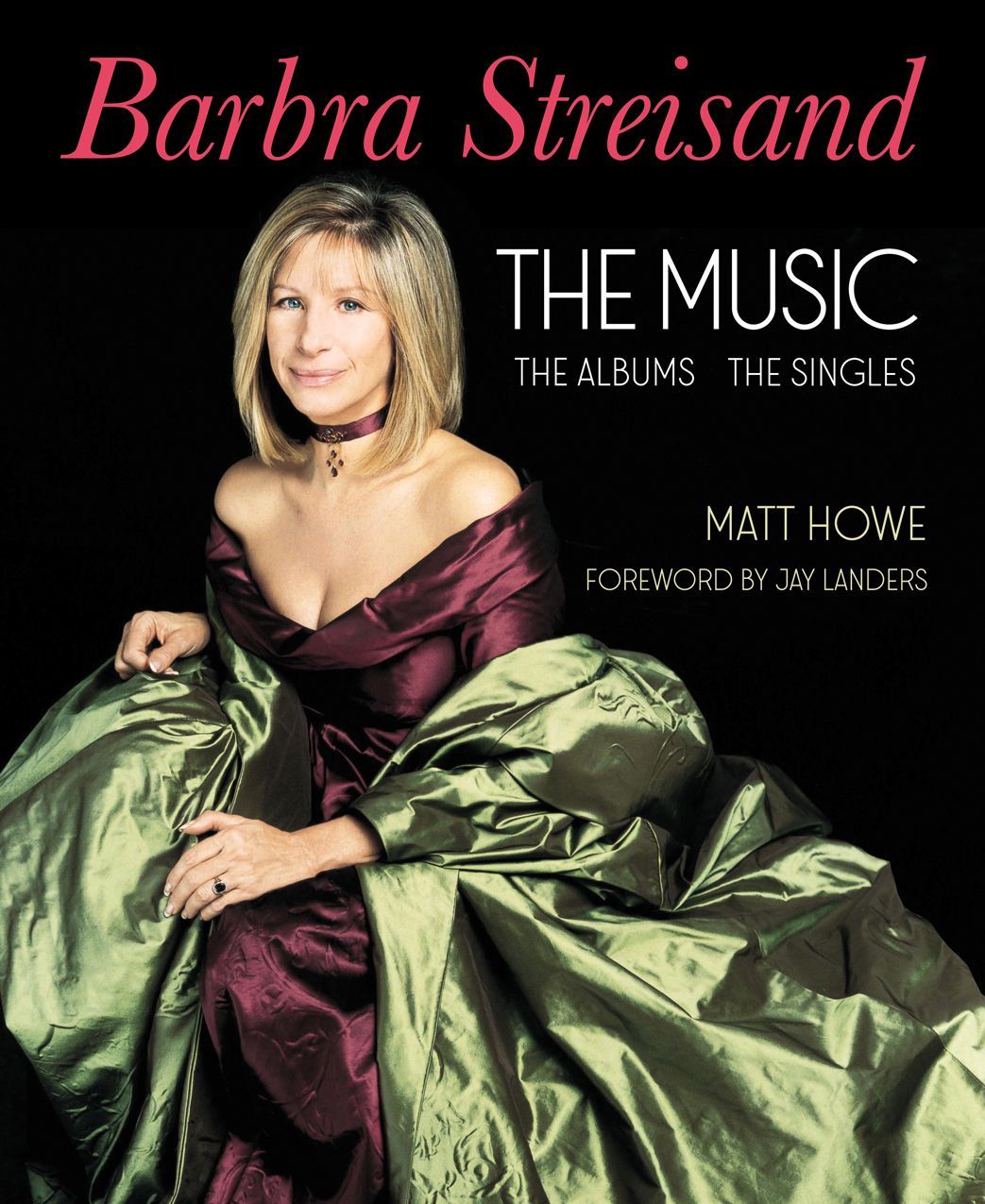 Matt Howe book Streisand: The Music
