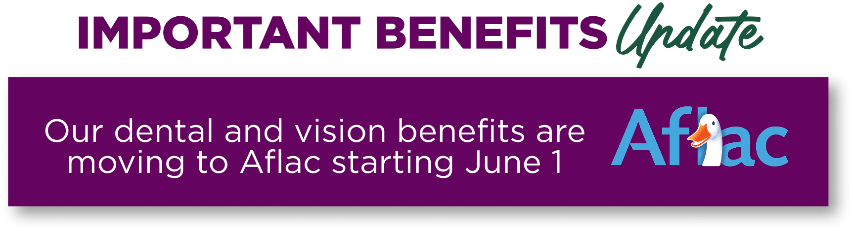 AFLAC Benefits Update