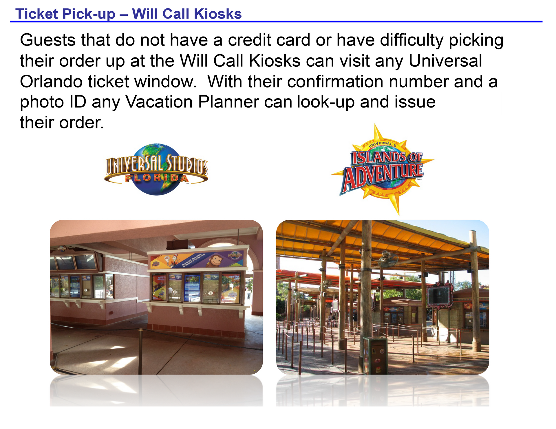 Will Call Kiosk at Wild Willi's shows two service windows and a sign for guests without credit cards.