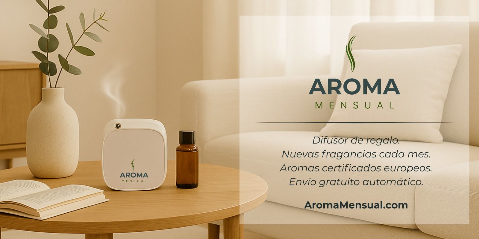 Aroma Mensual. Un aroma nuevo en tu casa cada mes. Aroma Mensual