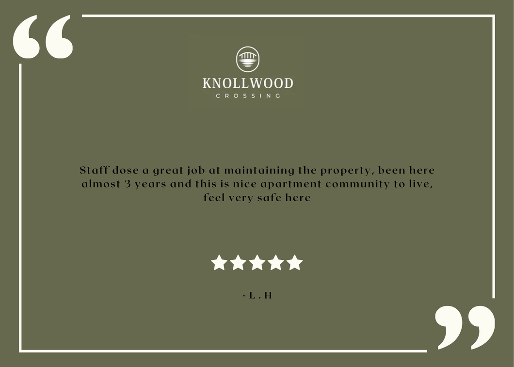 Positive resident feedback – from Knollwood Crossing