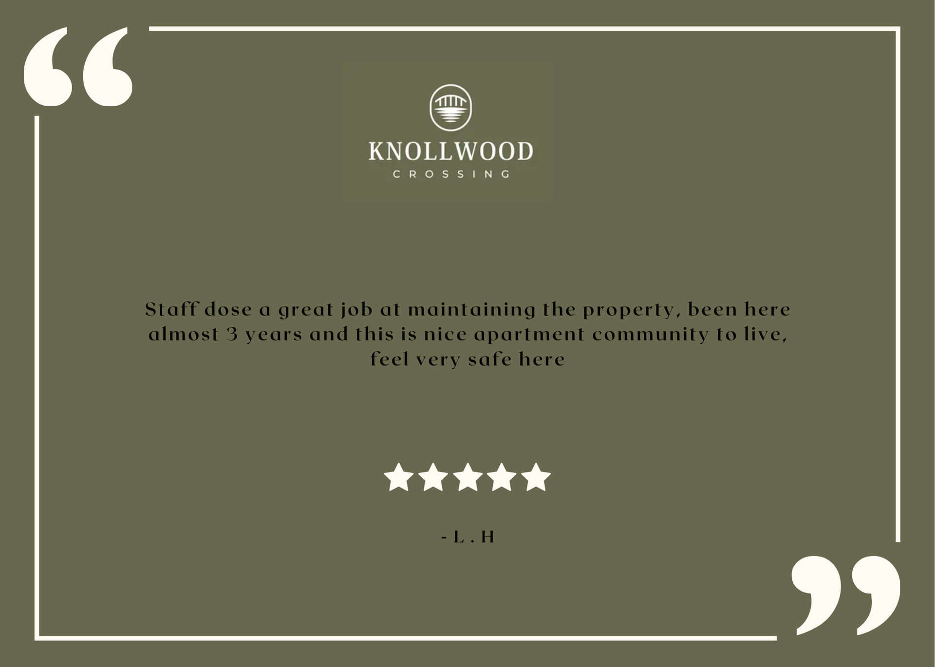 Positive resident feedback – from Knollwood Crossing