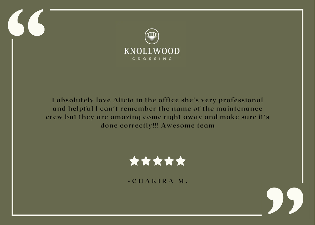Positive resident feedback – from Knollwood Crossing