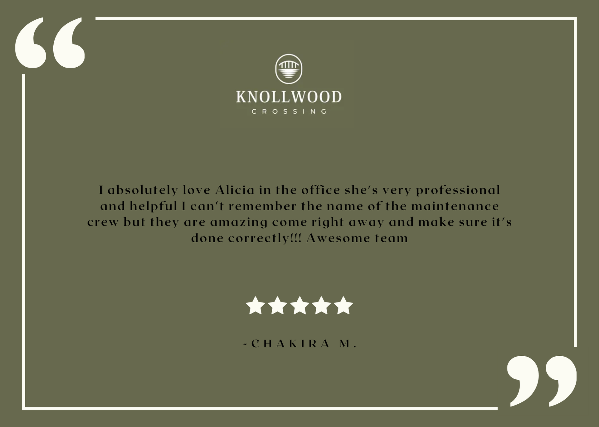Positive resident feedback – from Knollwood Crossing