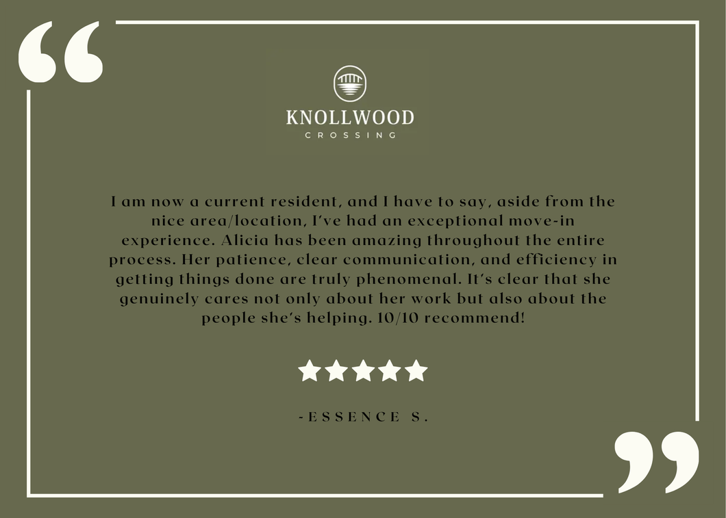 Positive resident feedback – from Knollwood Crossing