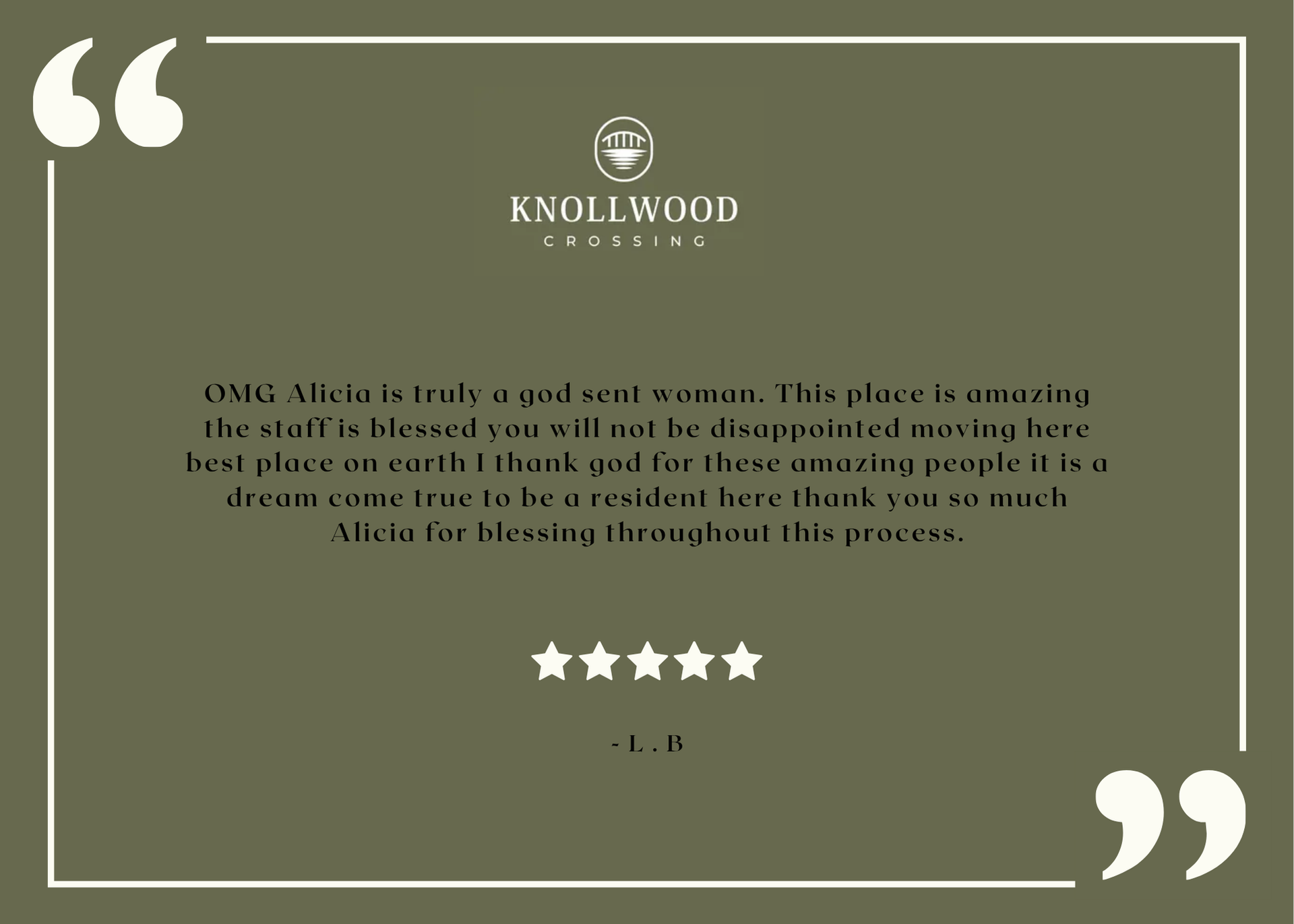 Positive resident feedback – from Knollwood Crossing