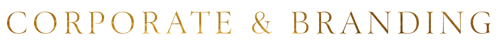Gold serif text reading “CORPORATE & BRANDING” on a white background
