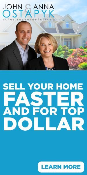 John & Anna Ostapyak real estate ad with smiling agents and text: “Sell your home faster and for top dollar.”