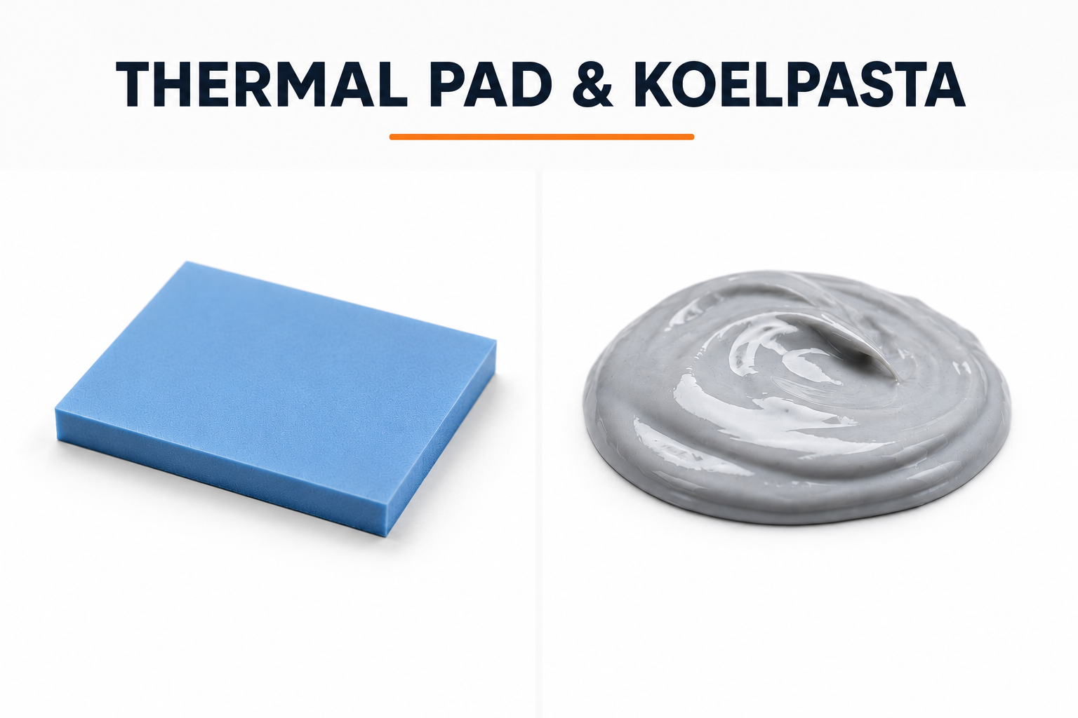Thermal Pads & Koelpasta