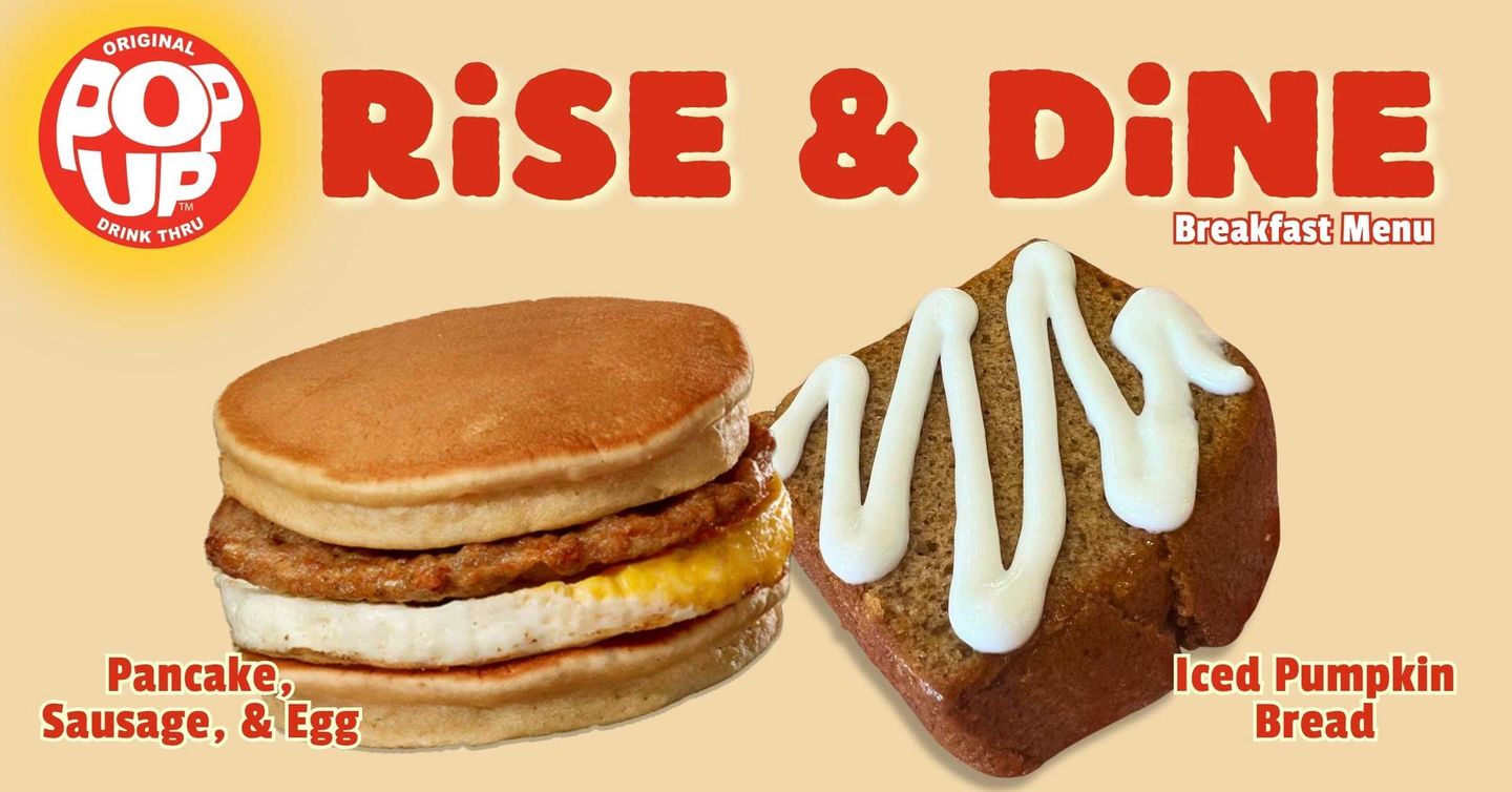 Rise & Dine breakfast menu ad with pancake sausage egg sandwich and iced pumpkin bread.