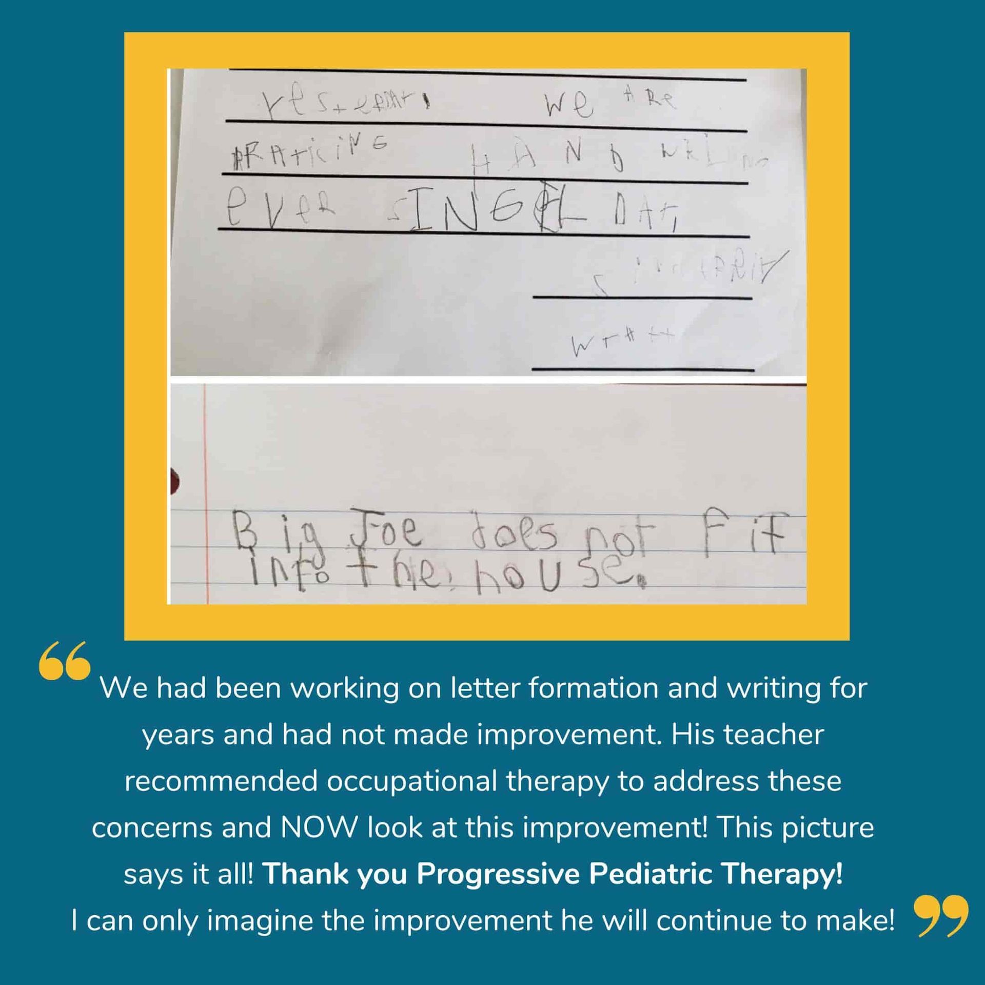 A picture of a child 's letter and a quote from progressive pediatric therapy