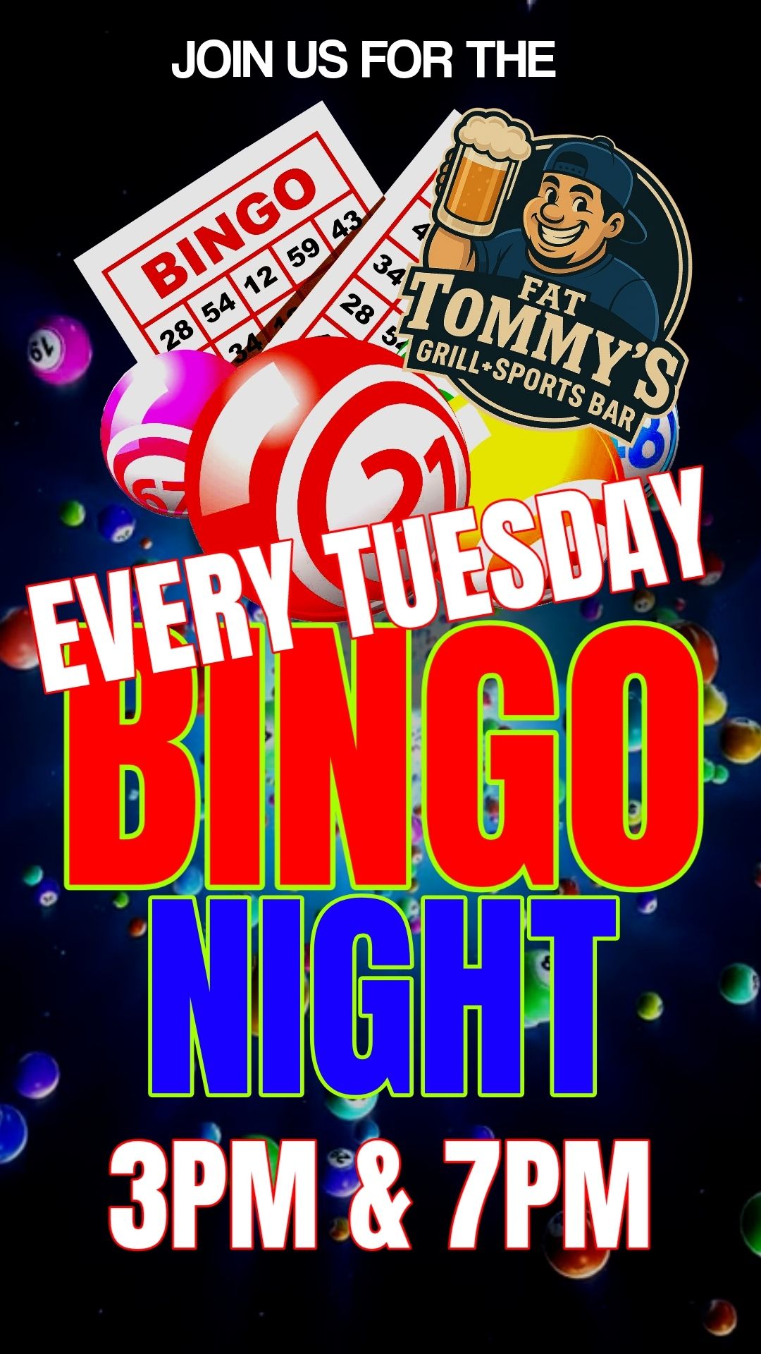 BINGO TUESDAYS 3PM 7PM