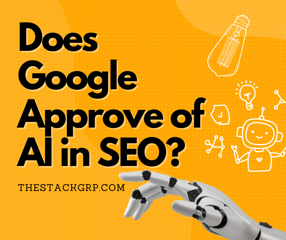 illustration that has an AI robot hand and text that says Does Google Approve of AI in SEO?