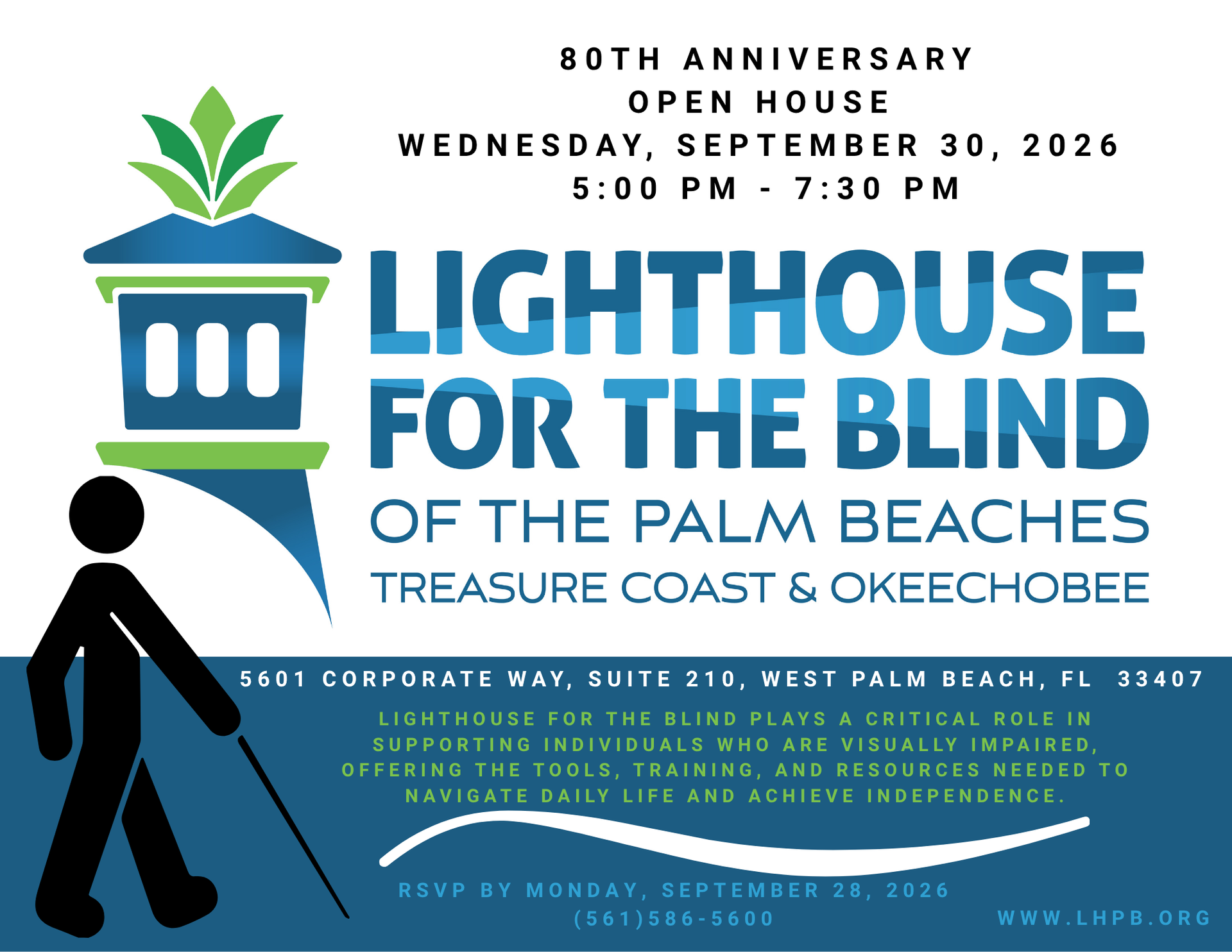 80th Anniversary Open House at Lighthouse for the Blind, September 30, 2026, in West Palm Beach.