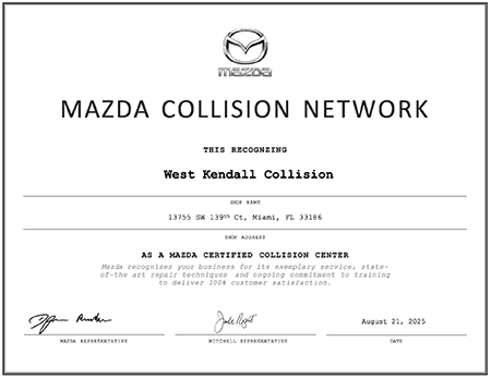 Certificate for West Kendall Collision, a Mazda Certified Collision Center, August 01, 2015.