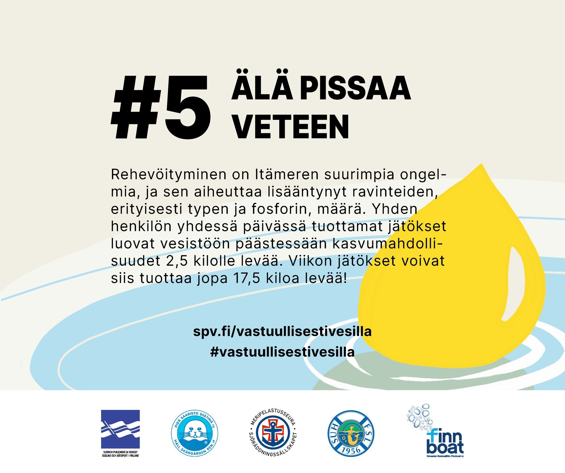 Älä pissaa veteen!