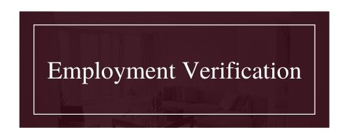 Maroon banner with white text reading “Employment Verification”