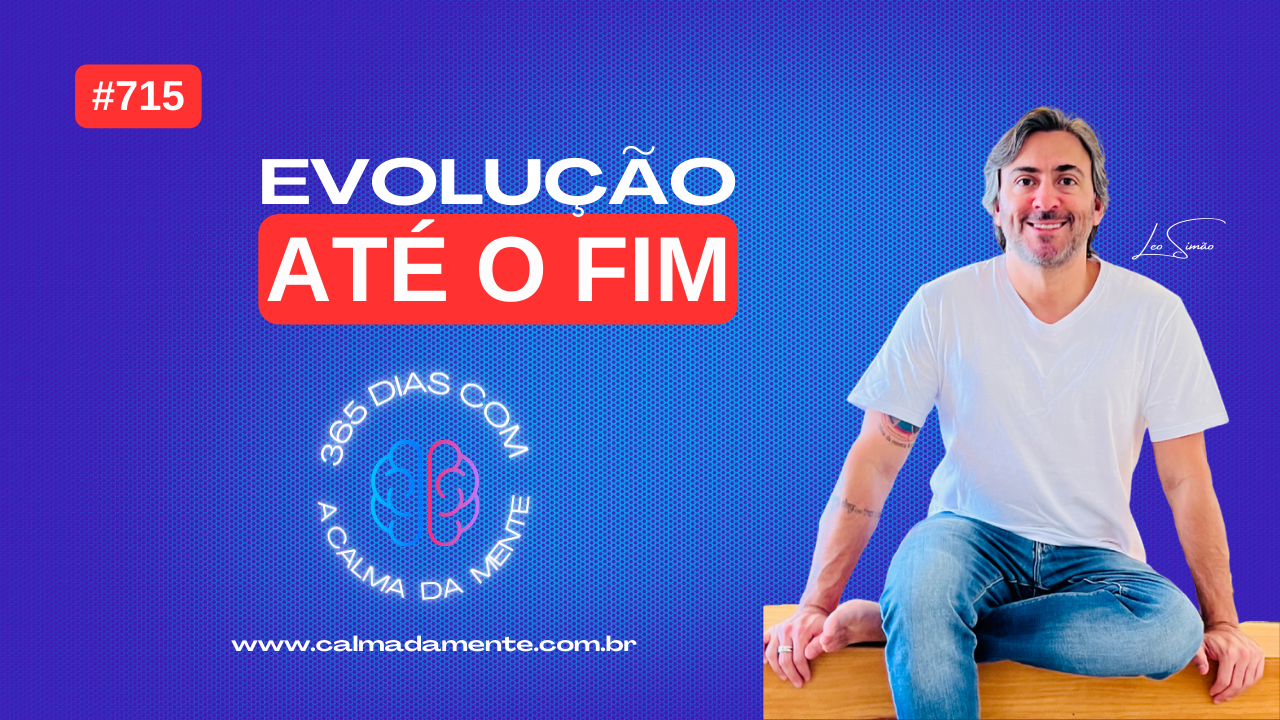 “Evolua até o último minuto de sua vida.” – Diógenes