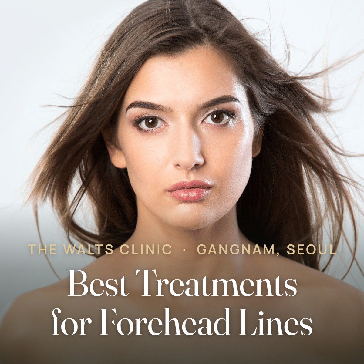 Best Treatments for Forehead Lines | The Walts Clinic Gangnam, Seoul