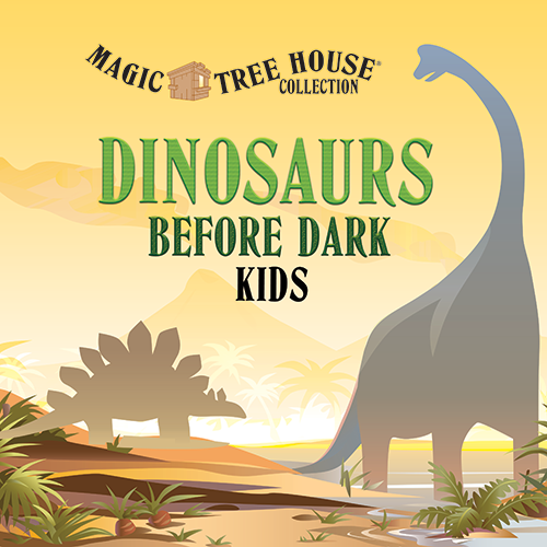 Dinosaurs Before Dark KIDS