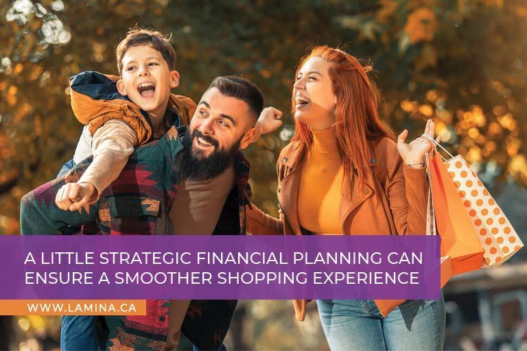 A little strategic financial planning can ensure a smoother shopping experience