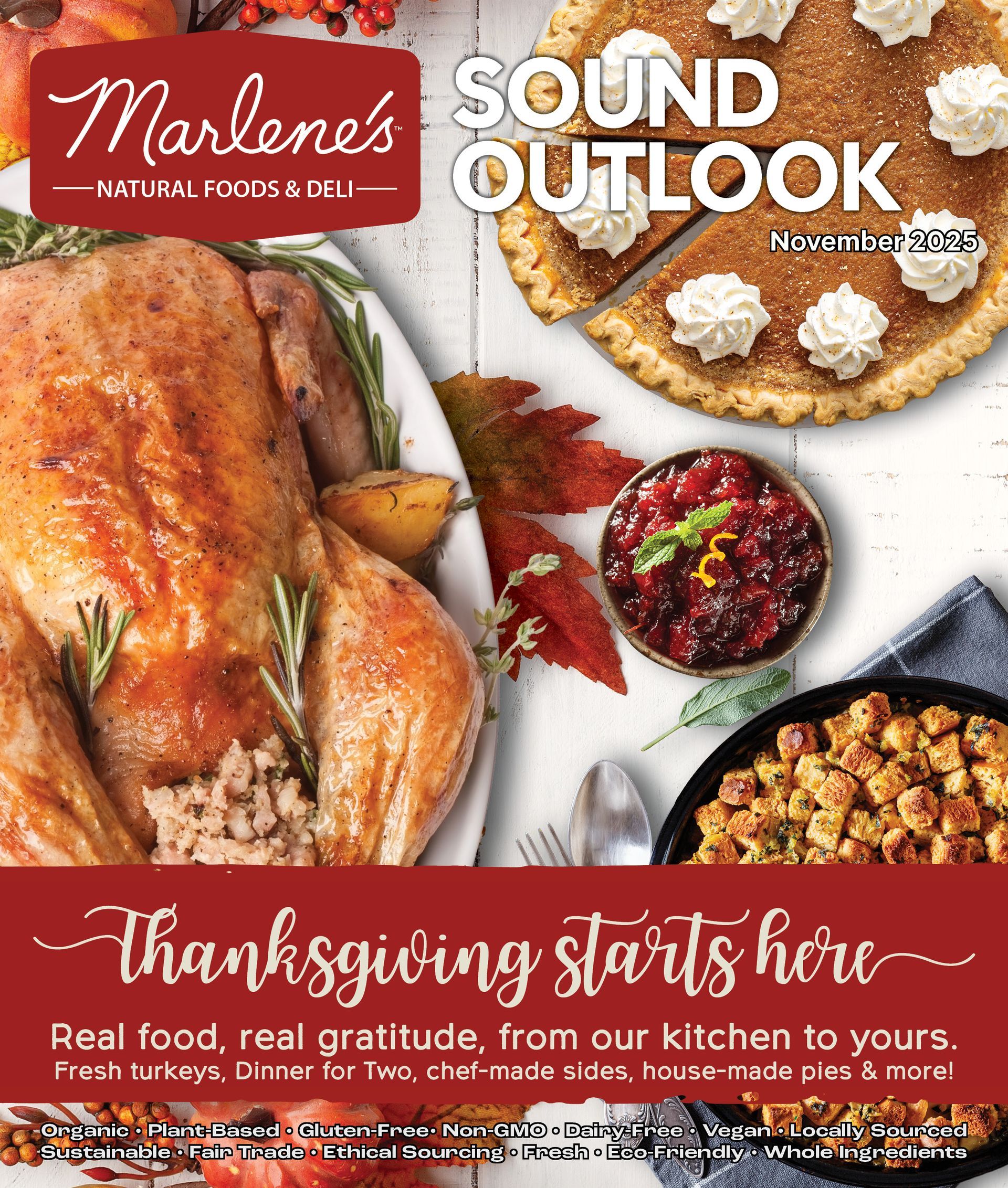 Thanksgiving spread with turkey, pie, cranberry sauce, and stuffing. Marlene's Natural Foods & Deli advertisement.