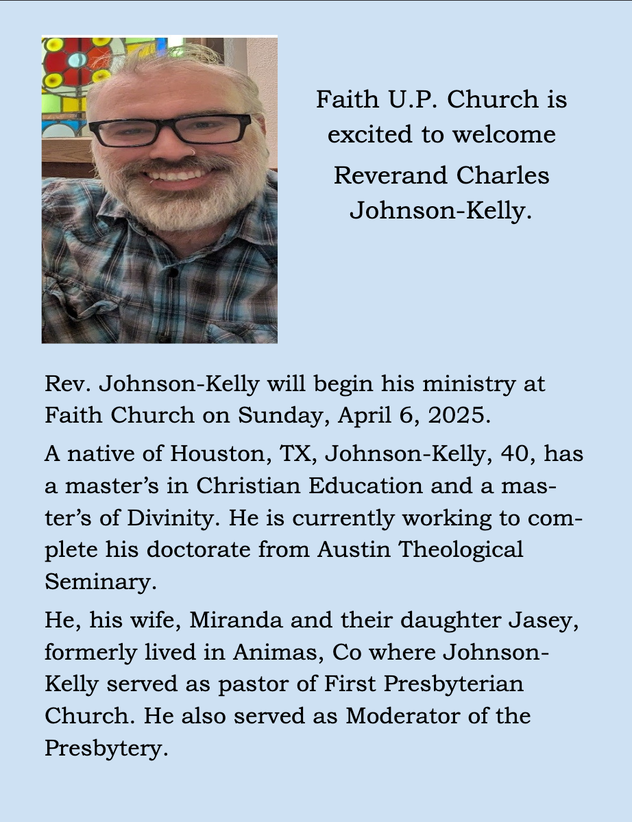 Faith U.P. Church welcomes Rev. Charles Johnson-Kelly; flyer with portrait and ministry details.