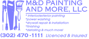 Painting Contractor in Georgetown, DE | M & D Painting and More LLC Painting Contractor in Georgetown, DE | M & D Painting and More LLC