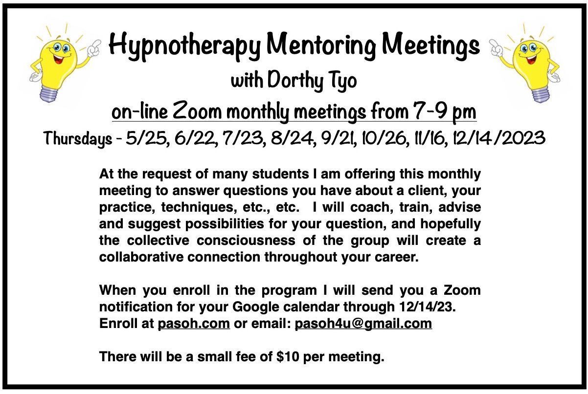 A poster for hypnotherapy mentoring meetings with dorthy tyo A poster for hypnotherapy mentoring meetings with dorthy tyo