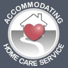 Accommodating Home Care Services Accommodating Home Care Services
