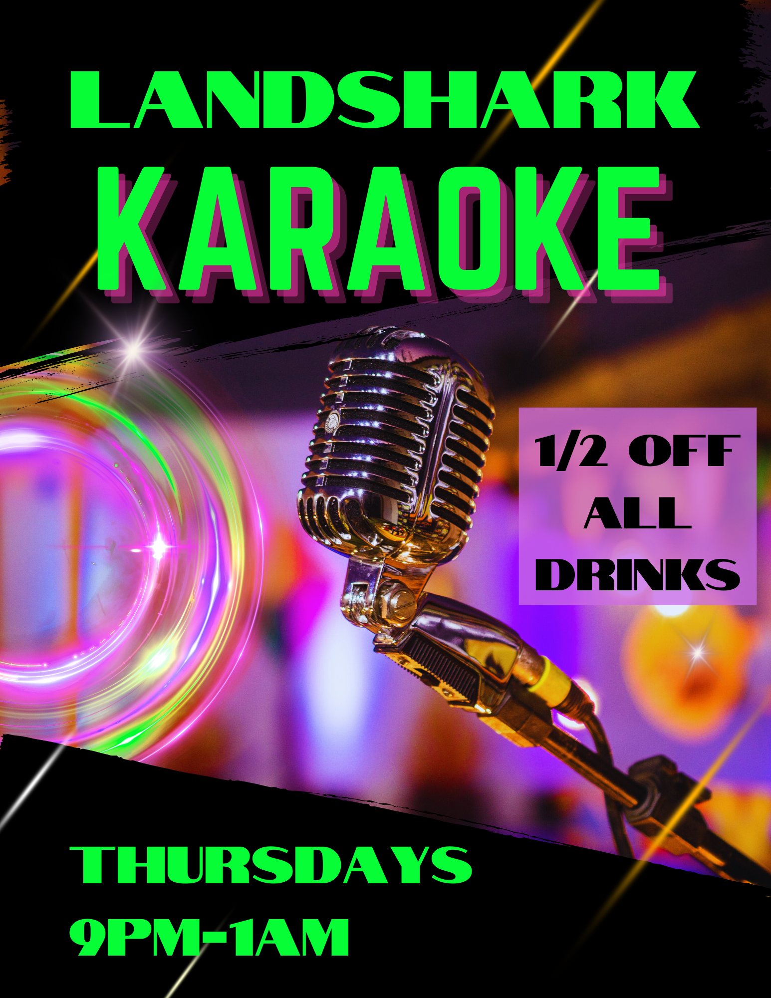 Neon flyer for Landshark Karaoke with microphone and “1/2 off all drinks” Thursday 9 PM–1 AM.