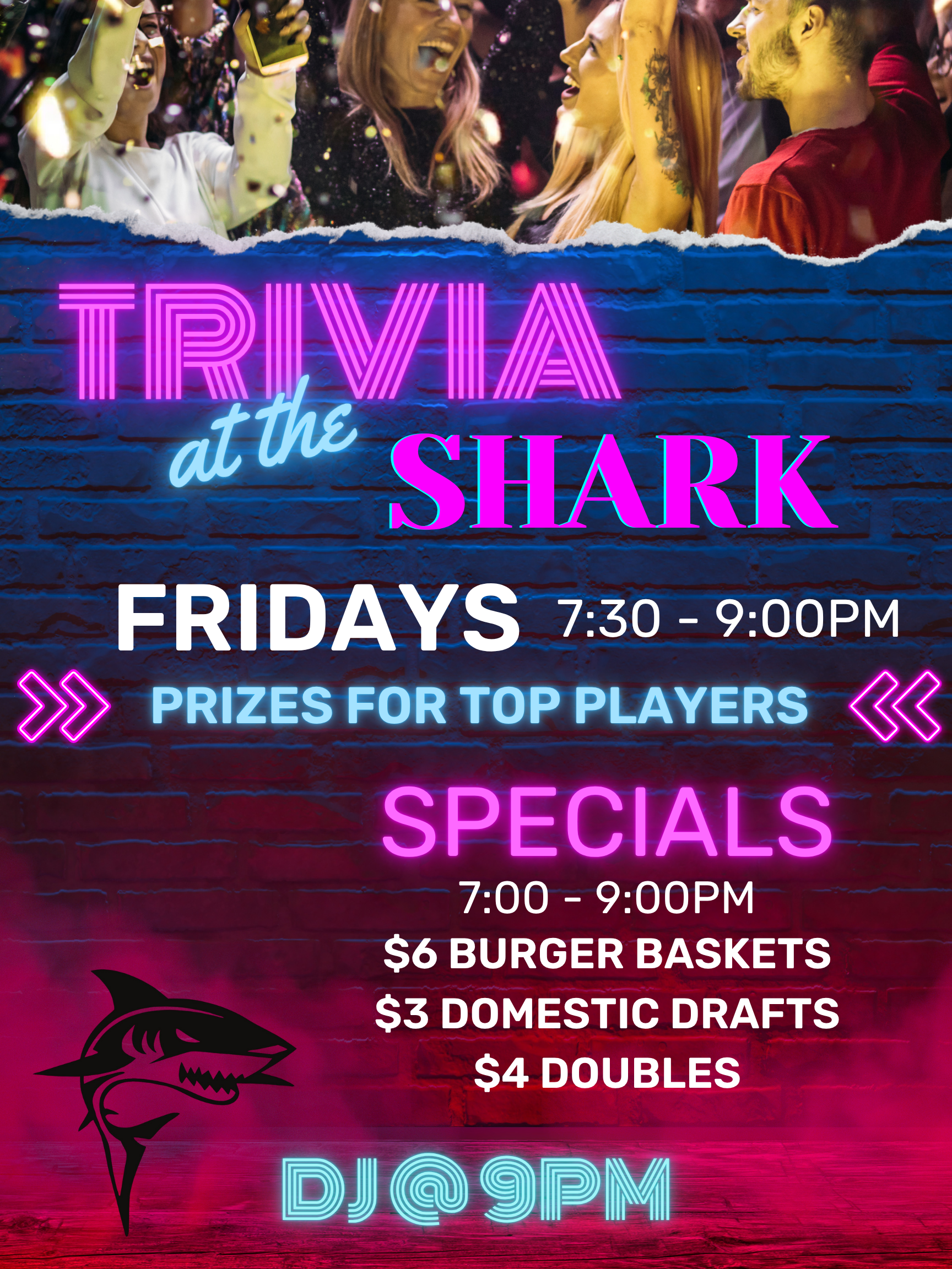 Neon trivia night poster at Shark bar with Friday 7:30–9 PM, prizes, specials, and DJ at 9 PM