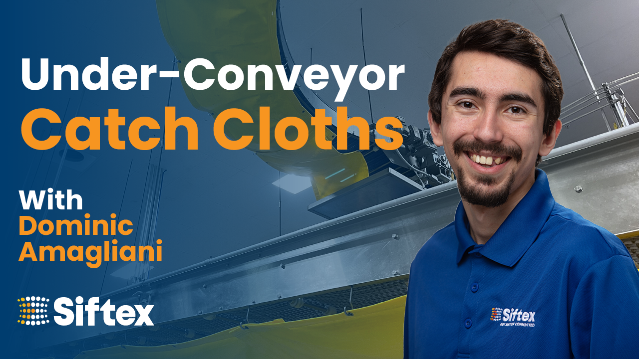 Promotional graphic for “Under-Conveyor Catch Cloths” with Dominic Amagliani and Siftex logo