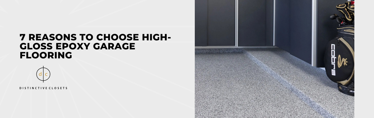 7 Reasons to Choose High-Gloss Epoxy Garage Flooring