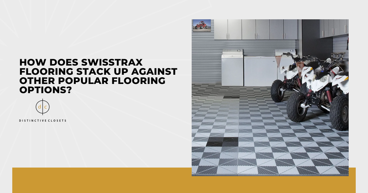 How Does Swisstrax Flooring Stack Up Against Other Popular Flooring Options?