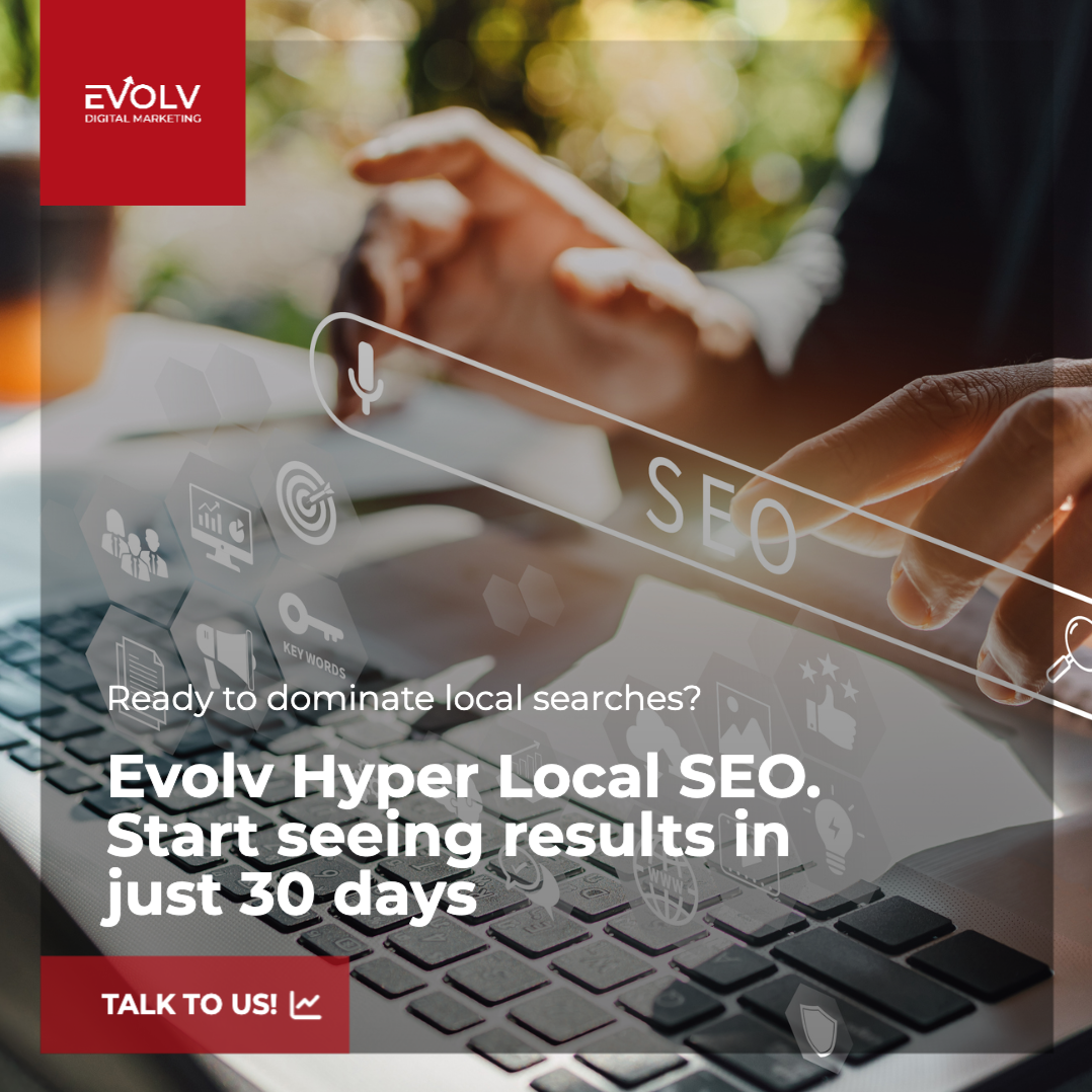 Marketing ad for Evolv's Hyper Local SEO services. Shows hands typing on laptop, with