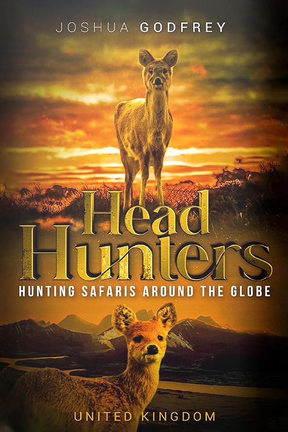 Head Hunters – Hunting Safaris Around the Globe: United Kingdom