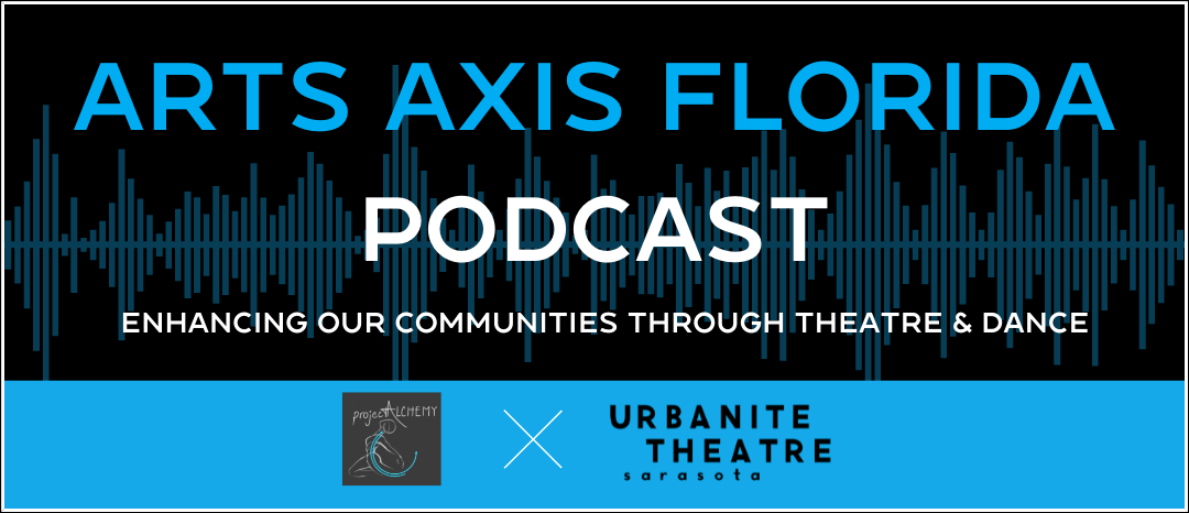 Arts Axis Florida Podcast logo. Blue and black, text on black background, theater & dance theme.
