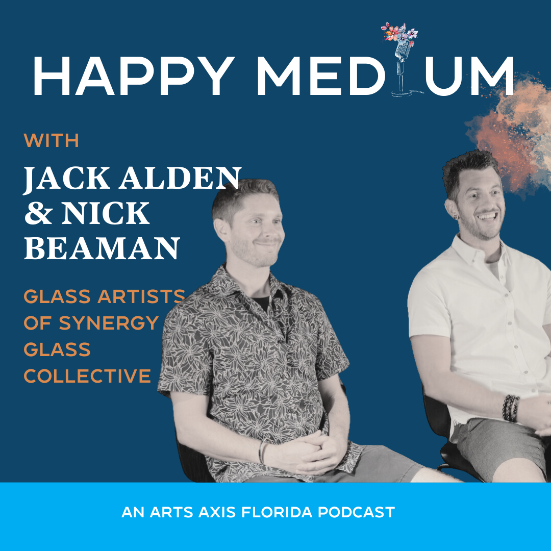 Podcast cover: Jack Alden and Nick Beaman, glass artists, on a podcast titled 