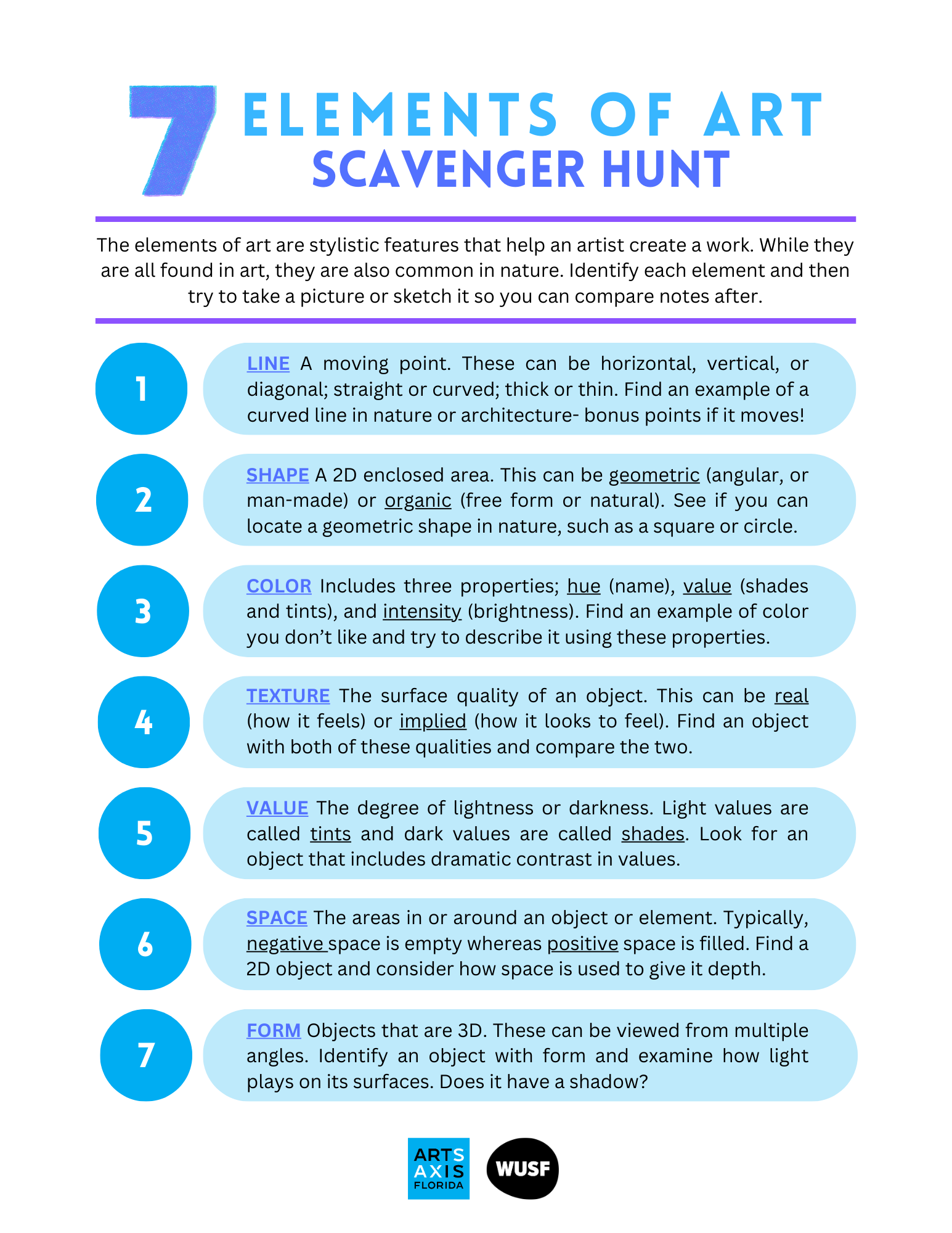 Guide for a 7 Elements of Art Scavenger Hunt. Lists the elements of art with descriptions in a blue circle.