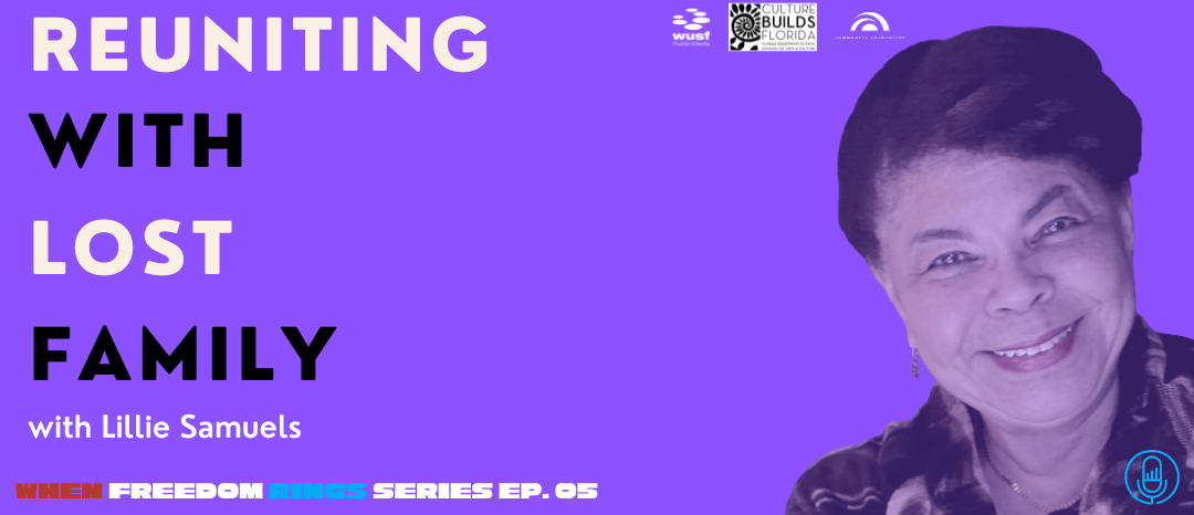 Woman smiling. Text: Reuniting with Lost Family, with Lillie Samuels. Purple background.